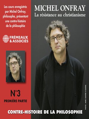cover image of Contre-histoire de la philosophie (Volume 3.1)--La résistance au Christianisme I